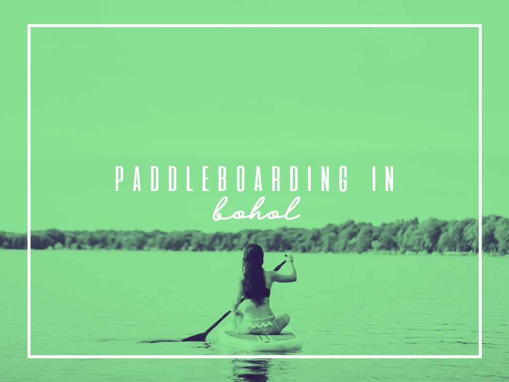 Paddleboarding in Bohol